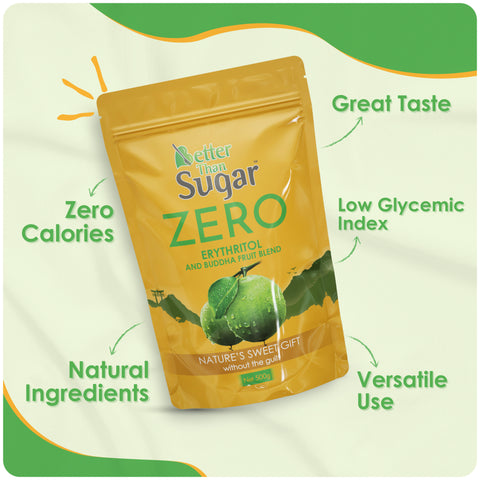 Better Than Sugar Zero - Erythritol & Buddha Fruit Blend